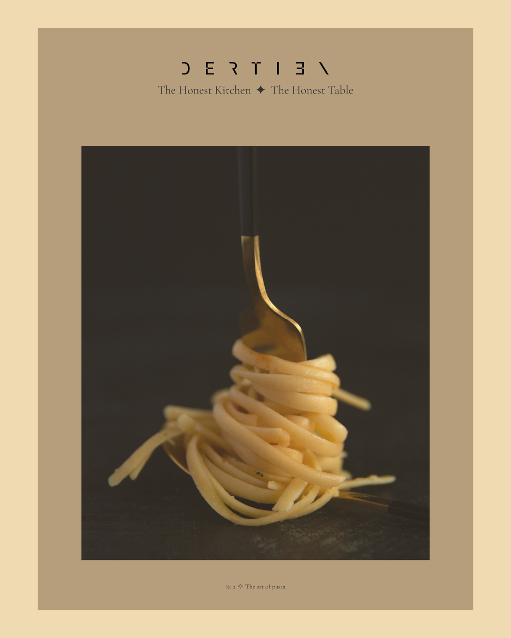 The Honest Kitchen Guide № 2: The art of pasta