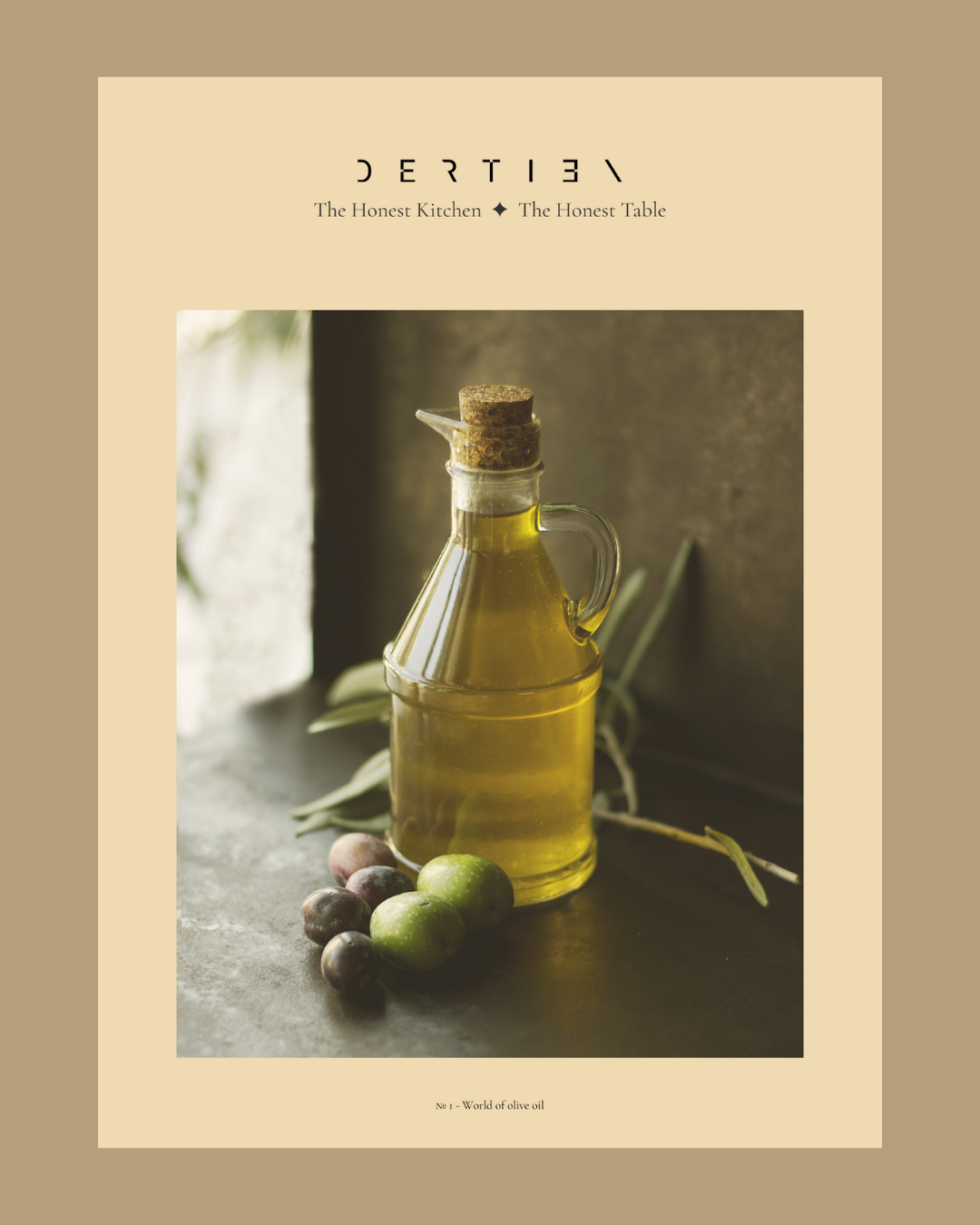 The Honest Kitchen Guide № 1: World of olive oil